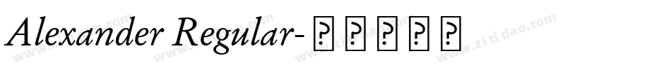 Alexander Regular字体转换